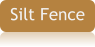 Silt Fence